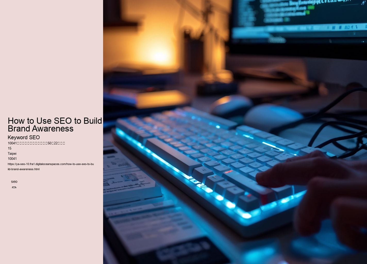 How to Use SEO to Build Brand Awareness